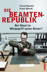 Neuerscheinung "Die Beamtenrepublik"